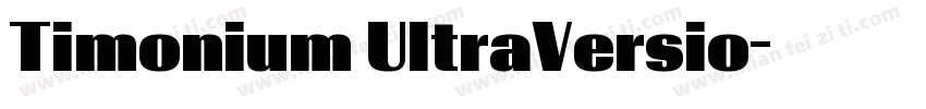 Timonium UltraVersio字体转换
